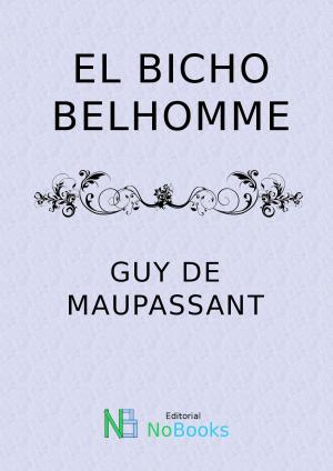 Cover of the book El bicho Belhomme by Robert E Howard