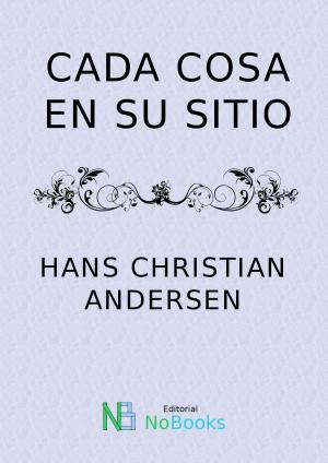 Cover of the book Cada cosa en su sitio by Concepcion Arenal