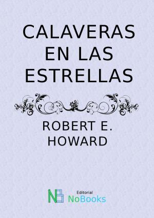 Cover of the book Calaveras en las estrellas by G K Chesterton