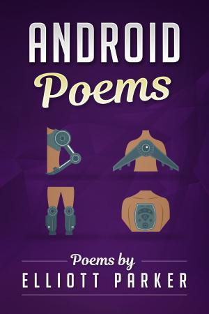 Cover of the book Android Poems by M.L. Ronn
