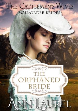 Cover of the book The Orphaned Bride by Ann Laurel