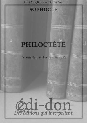 Cover of the book Philoctète by Platon, Emile Chambry, M. Bernard