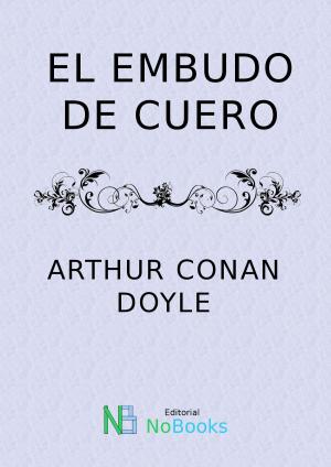 Cover of the book El embudo de cuero by Oscar Wilde