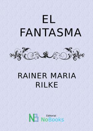 Cover of the book El fantasma by Louise May Alcott