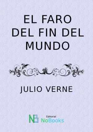 Cover of the book El faro del fin del mundo by Jorge Manrique