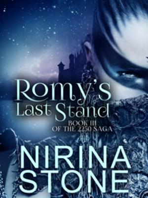 Cover of the book Romy's Last Stand [Book III of the 2250 Saga] by Steve Hertig