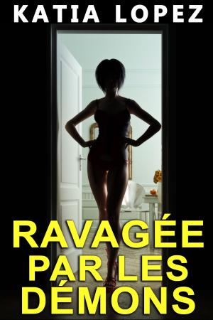 Book cover of RAVAGEE PAR LES DEMONS