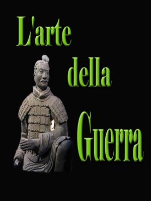 Cover of the book L'arte della guerra by Manuel Giraudier