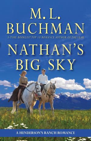 Cover of the book Nathan's Big Sky by M. L. Buchman, Melitte Lynn Buchman