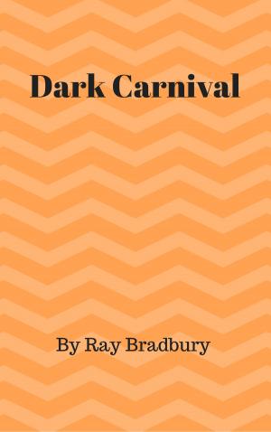 Cover of the book Dark Carnival by Anne Parrish