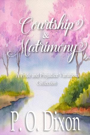 Cover of the book Courtship and Matrimony by Brianna Callum