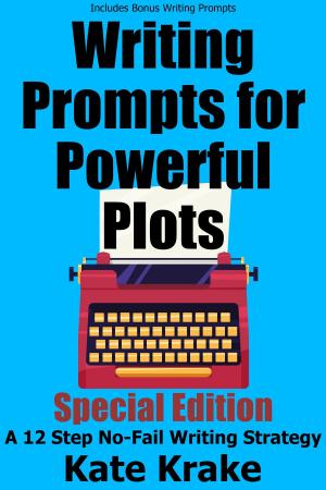 Book cover of Writing Prompts for Powerful Plots Special Edition