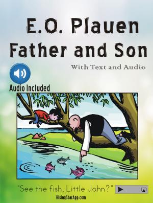 Cover of the book E. O. Plauen Father and Son with Text and Audio by Nick Sumida