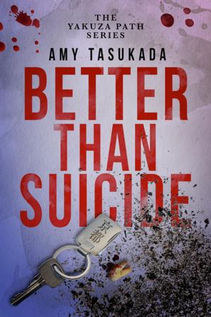 Book cover of Better Than Suicide