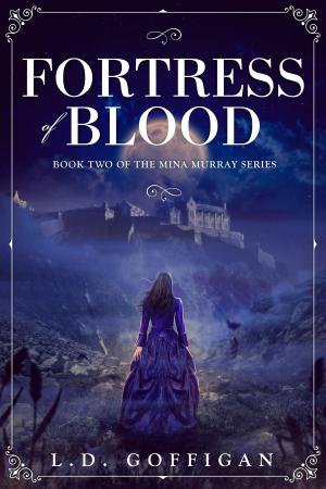 Cover of the book Fortress of Blood by Jessica McClelland