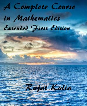 Cover of the book A Complete Course in Mathematics - Extended First Edition by Jacquelyn Frank