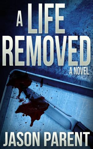 Cover of the book A Life Removed by Jessica Dall