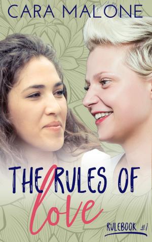 Cover of the book The Rules of Love by Scarlett Cantrell