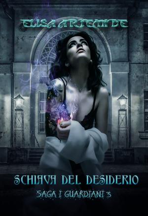 Book cover of Schiava del desiderio