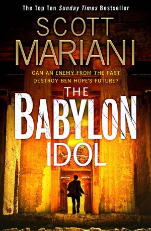 Cover of the book The Babylon Idol (Ben Hope, Book 15) by R. W. Alexander