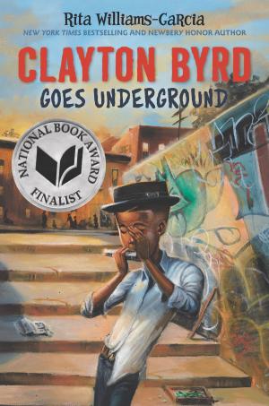 bigCover of the book Clayton Byrd Goes Underground by 