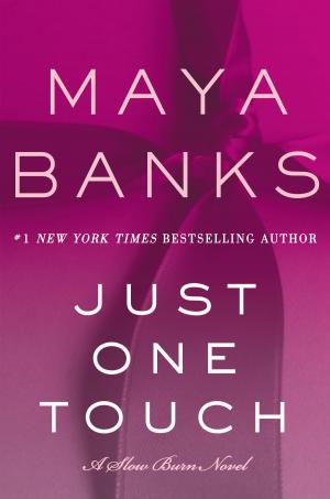 Cover of the book Just One Touch by Tessa Bailey