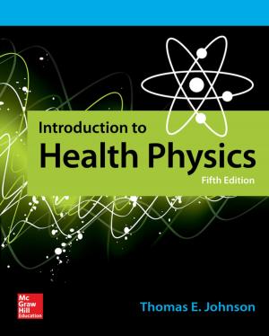 Cover of the book Introduction to Health Physics, Fifth Edition by Douglas Max, Robert Bacal