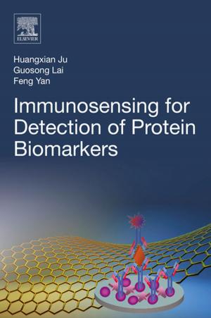 Cover of the book Immunosensing for Detection of Protein Biomarkers by Nan D. Hunter