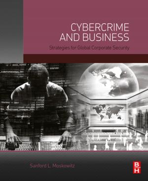 Cover of the book Cybercrime and Business by Morton Glantz, Robert L. Kissell