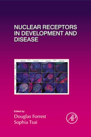 Cover of the book Nuclear Receptors in Development and Disease by Kaddour Najim, Enso Ikonen, Ait-Kadi Daoud