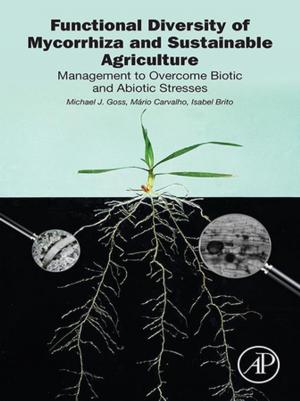 Cover of the book Functional Diversity of Mycorrhiza and Sustainable Agriculture by Chet Hosmer