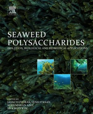 Cover of the book Seaweed Polysaccharides by Sohrab Zendehboudi, Alireza Bahadori