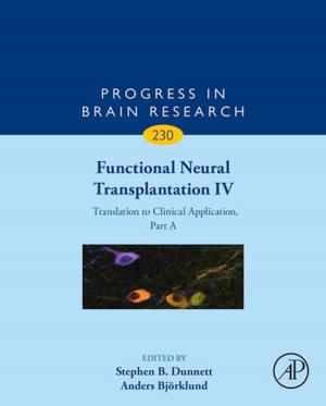 Cover of the book Functional Neural Transplantation IV by Miroslava Čuperlović-Culf