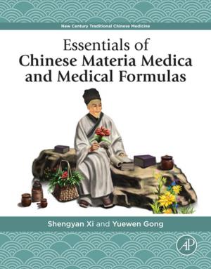 Cover of the book Essentials of Chinese Materia Medica and Medical Formulas by Tony Guerra