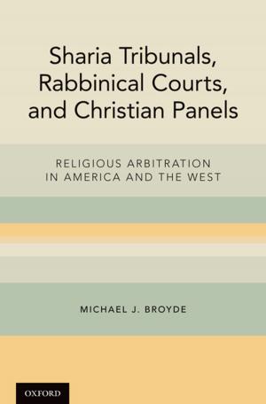 Cover of Sharia Tribunals, Rabbinical Courts, and Christian Panels