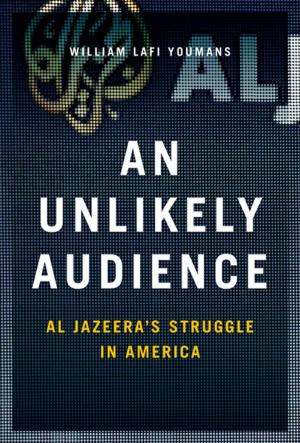 Cover of the book An Unlikely Audience by Prof. Jeffrey L. Kirchmeier