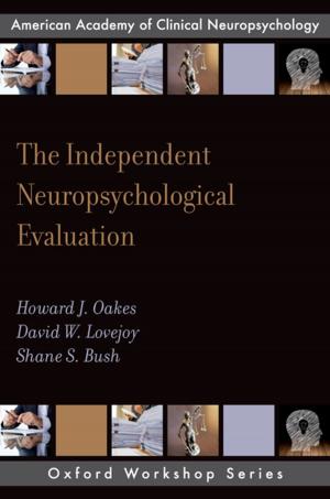 Book cover of The Independent Neuropsychological Evaluation