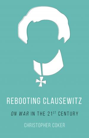 Book cover of Rebooting Clausewitz