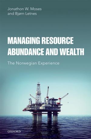 Cover of the book Managing Resource Abundance and Wealth by Peter Marshall