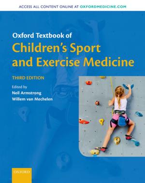 Cover of Oxford Textbook of Children's Sport and Exercise Medicine