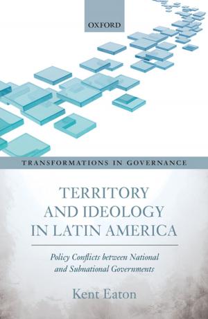 Cover of the book Territory and Ideology in Latin America by Wm Roger Louis