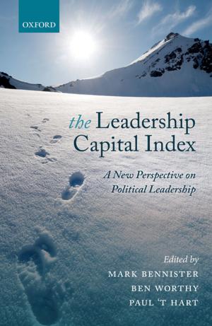 Cover of the book The Leadership Capital Index by Andrew Ashworth, Lucia Zedner