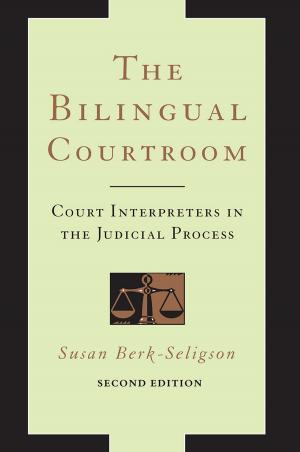 Cover of the book The Bilingual Courtroom by W. J. T. Mitchell, Bernard E. Harcourt, Michael Taussig