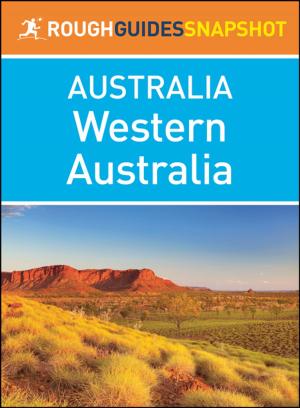 bigCover of the book Western Australia (Rough Guides Snapshot Australia) by 