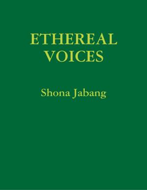 Cover of the book Ethereal Voices by John O'Loughlin
