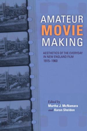 Cover of the book Amateur Movie Making by Rosemarie McGerr