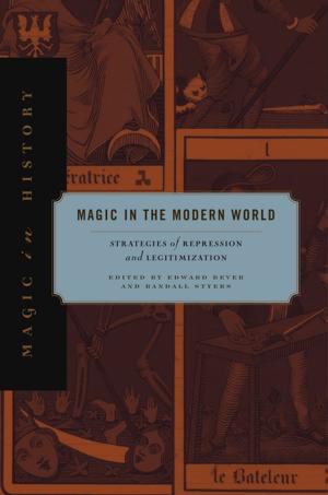 Cover of the book Magic in the Modern World by Jess Hollenback