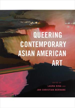 Book cover of Queering Contemporary Asian American Art