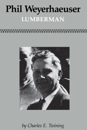 Book cover of Phil Weyerhaeuser