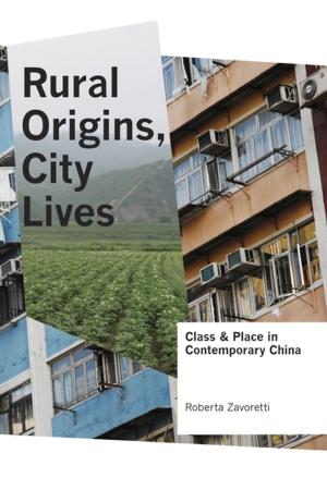 Cover of the book Rural Origins, City Lives by Yuka Suzuki, K. Sivaramakrishnan